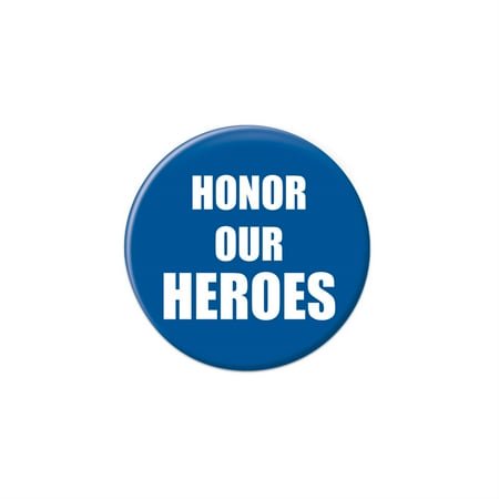 Honor Our Heroes Button, (Pack of 6)