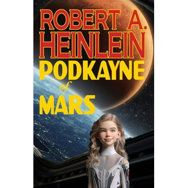Podkayne of Mars, (Paperback)