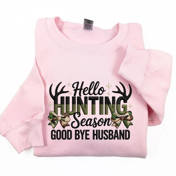 Hello Hunting Season Goodbye Husband Embroidery File Antler Bow Deer Hunting Design Funny Fall Autumn Stitch Pattern for Husbands