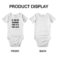 thumbnail image 3 of If You're Reading This It's Too Late Cute Baby Bodysuit Boy Girl Unisex Baby Clothes, 3 of 5