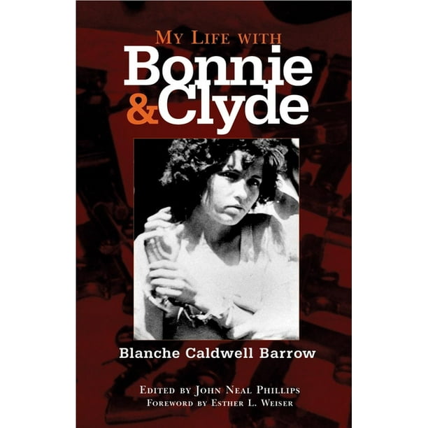 My Life With Bonnie And Clyde Walmart Com Walmart Com
