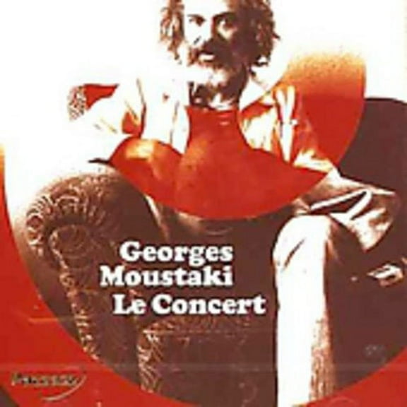 Georges Moustaki - Le Concert - Opera / Vocal - CD