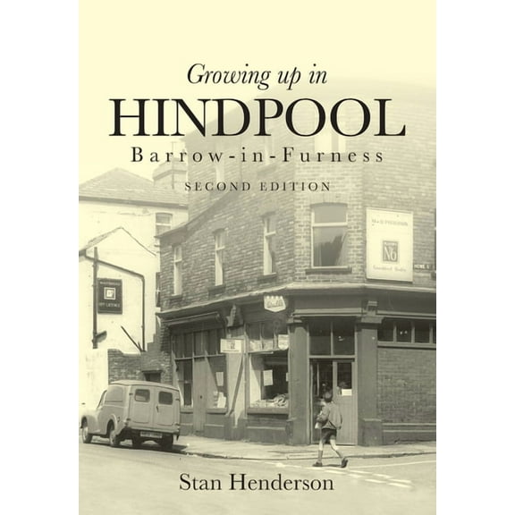 Growing up in Hindpool, (Paperback)