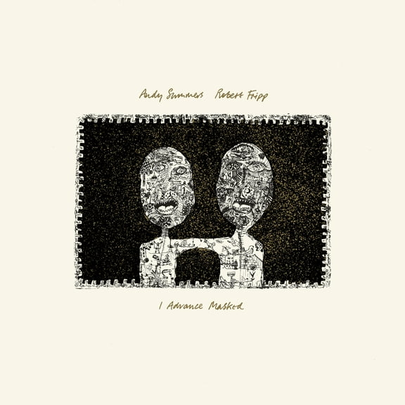 Summers,Andy / Fripp,Robert - Advance Masked (2024 David Singleton Mix) - 200gm Vinyl - Music & Performance