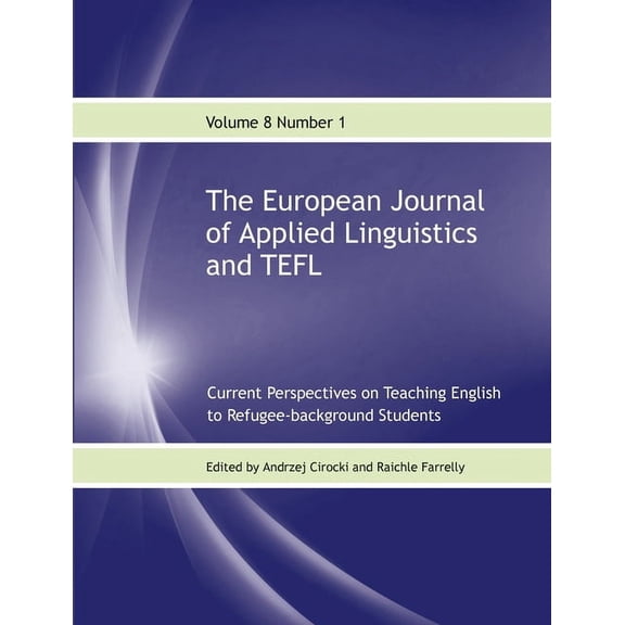 The European Journal of Applied Linguistics and TEFL Volume 8 Number 1, (Paperback)