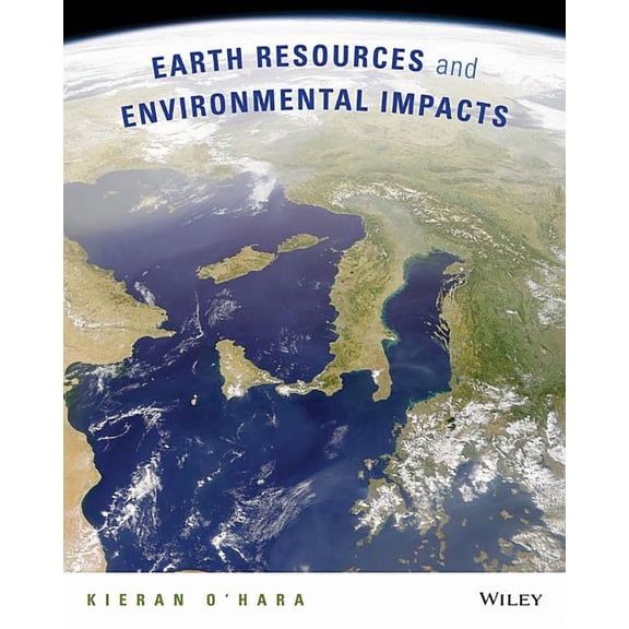 Earth Resources and Environmental Impacts, (Paperback)