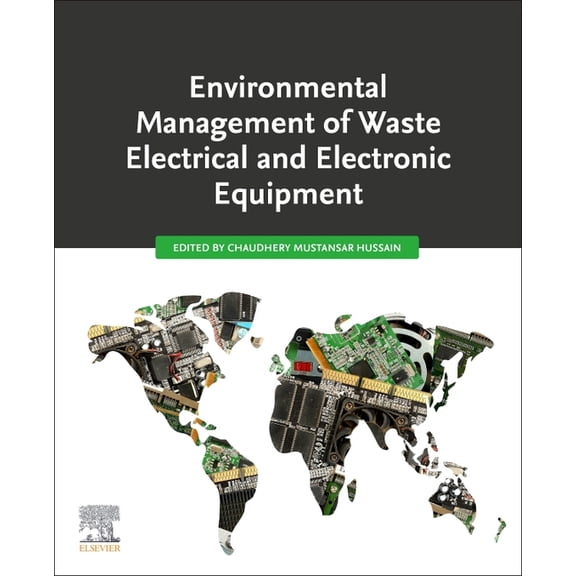Environmental Management of Waste Electrical and Electronic Equipment, (Paperback)