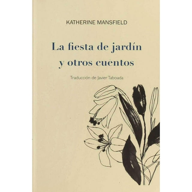La Fiesta De Jardín Y Otros Cuentos Blanco