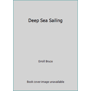 Deep Sea Sailing [Paperback - Used]
