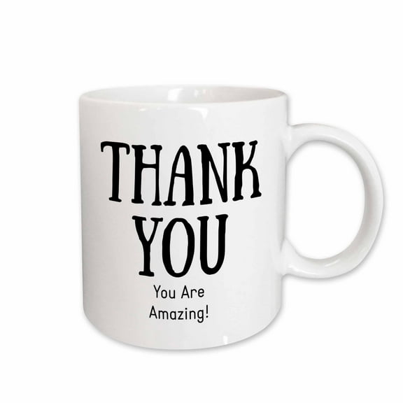 3drose, Image of Thank You You Are Amazing, 15oz Mug