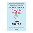 thumbnail image 1 of Cambia Tu Mente, Sana Tu Cuerpo Diana David R. Hamilton, 1 of 2