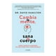 thumbnail image 1 of Cambia Tu Mente, Sana Tu Cuerpo Diana David R. Hamilton, 1 of 2
