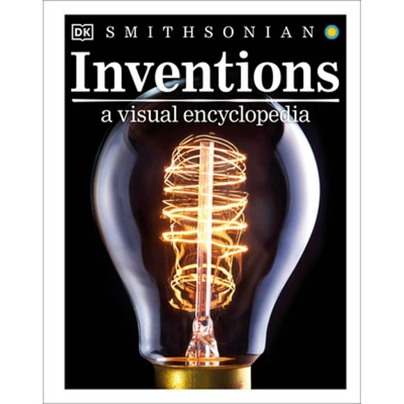 Pre-Owned Inventions: A Visual Encyclopedia (Hardcover 9781465458384) by DK