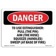 thumbnail image 1 of SignMission OS-DS-A-1218-L-2376 12 x 18 Po Signe de Danger OSHA - pour Utiliser l'Extincteur Tirer la Cible de Goupille, 1 of 1