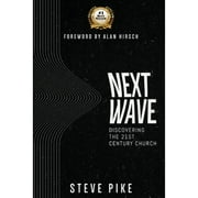 Next Wave (Paperback) by Steve Pike