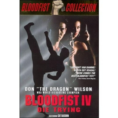 Bloodfist IV: Die Trying