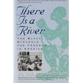 thumbnail image 1 of Pre-Owned There Is a River: The Black Struggle for Freedom in America (Paperback) 0156890895 9780156890892, 1 of 1