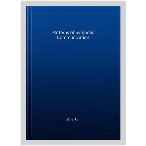 Pre-Owned China Perspectives The Patterns of Symbolic Communication, (Paperback)