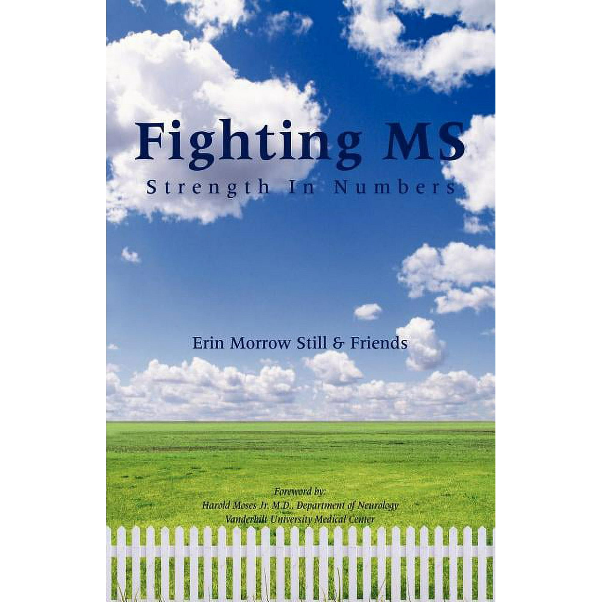 Fighting MS: Strength In Numbers, (Paperback)