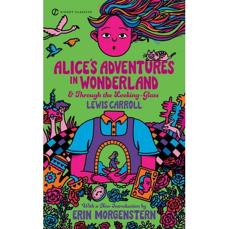 Alice's Adventures in Wonderland and Through the Looking-Glass, (Paperback)