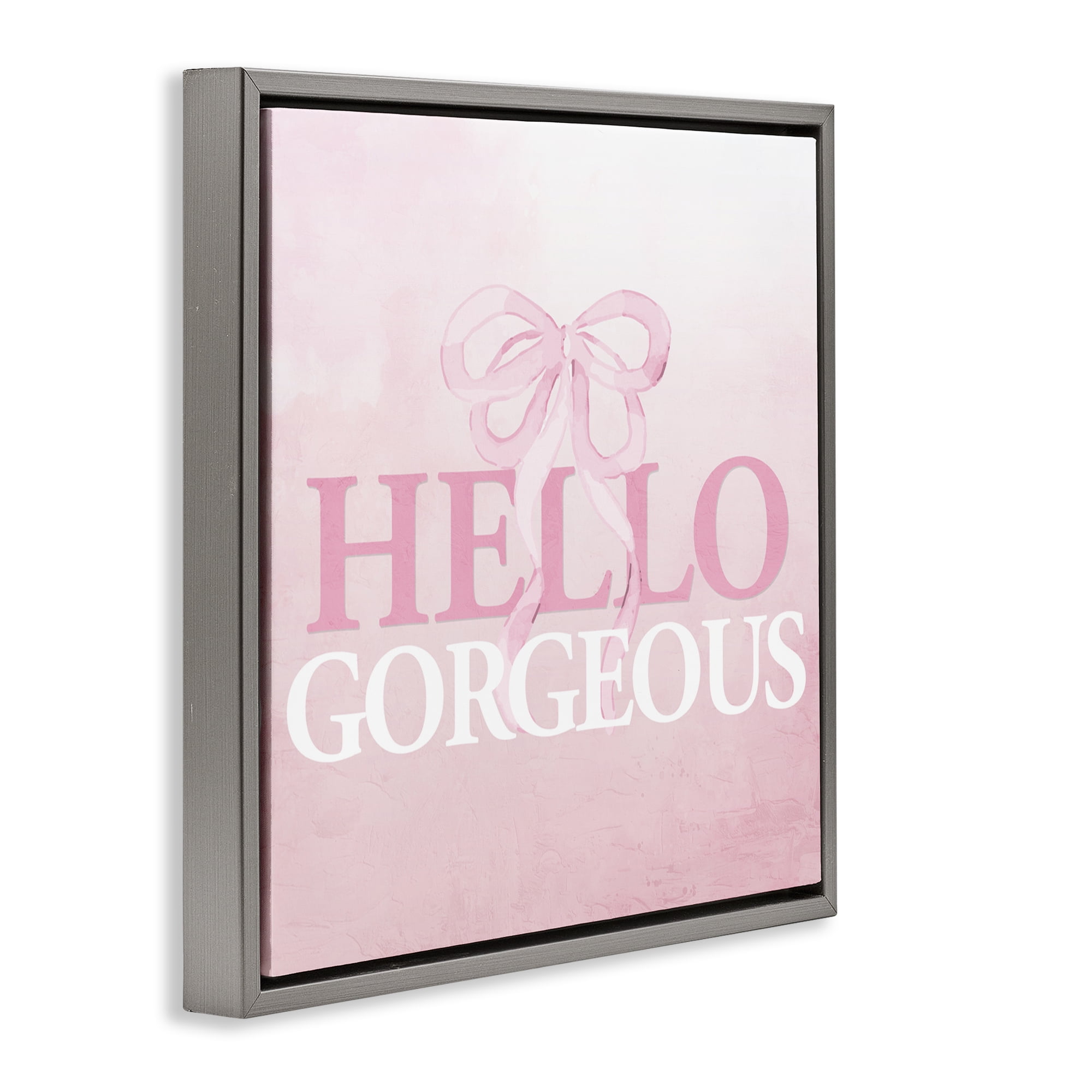 Feminine Hello Gorgeous Gray Framed Floater Canvas Wall Art, design by Kim Allen