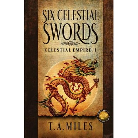 - Six Celestial Swords : Dryth Chronicles Epic Fantasy