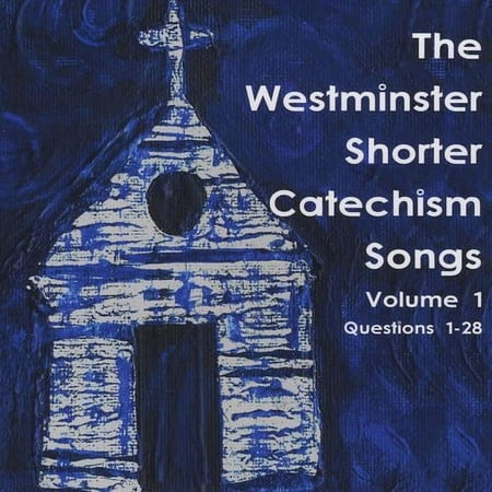 Holly Dutton - The Westminster Shorter Catechism Songs, Volume 1 - CD