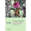 Public Health : An Action Guide to Improving Health, Used [Paperback]