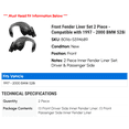 thumbnail image 2 of Front Fender Liner Set 2 Piece - Compatible with 1997 - 2000 BMW 528i 1998 1999, 2 of 2
