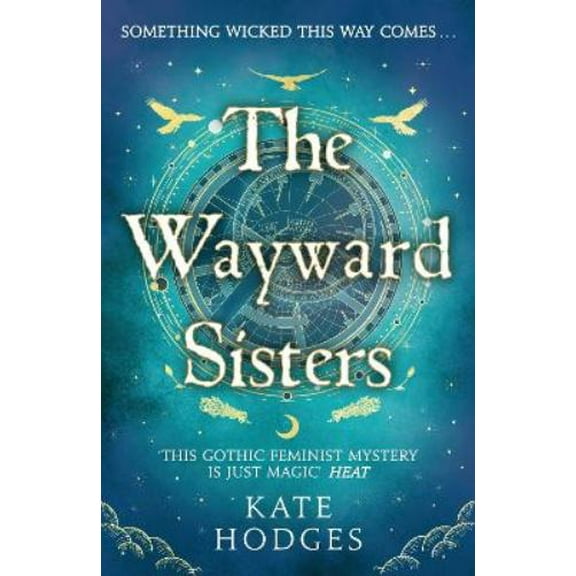 The Wayward Sisters Kate Hodges  (Paperback)