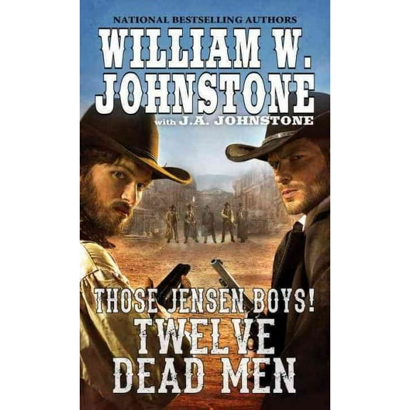 Those Jensen Boys!: Twelve Dead Men (Series #3) (Paperback)