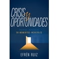 thumbnail image 1 of Crisis y oportunidades: Puertas invisibles en momentos incr Blanco, 1 of 2