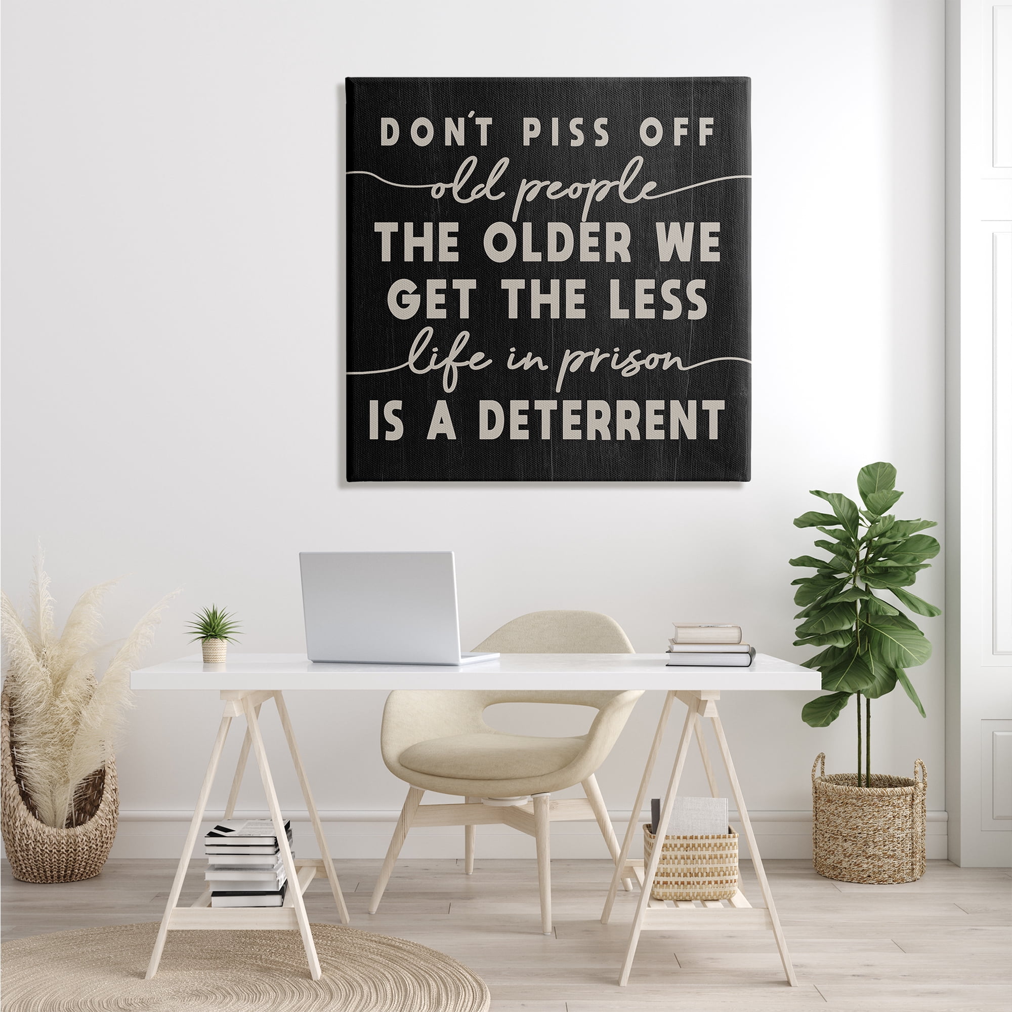 Stupell Industries Don't Piss Off Old People Quote Funny Age Joke, 36 x 36, Designed by Daphne Polselli
