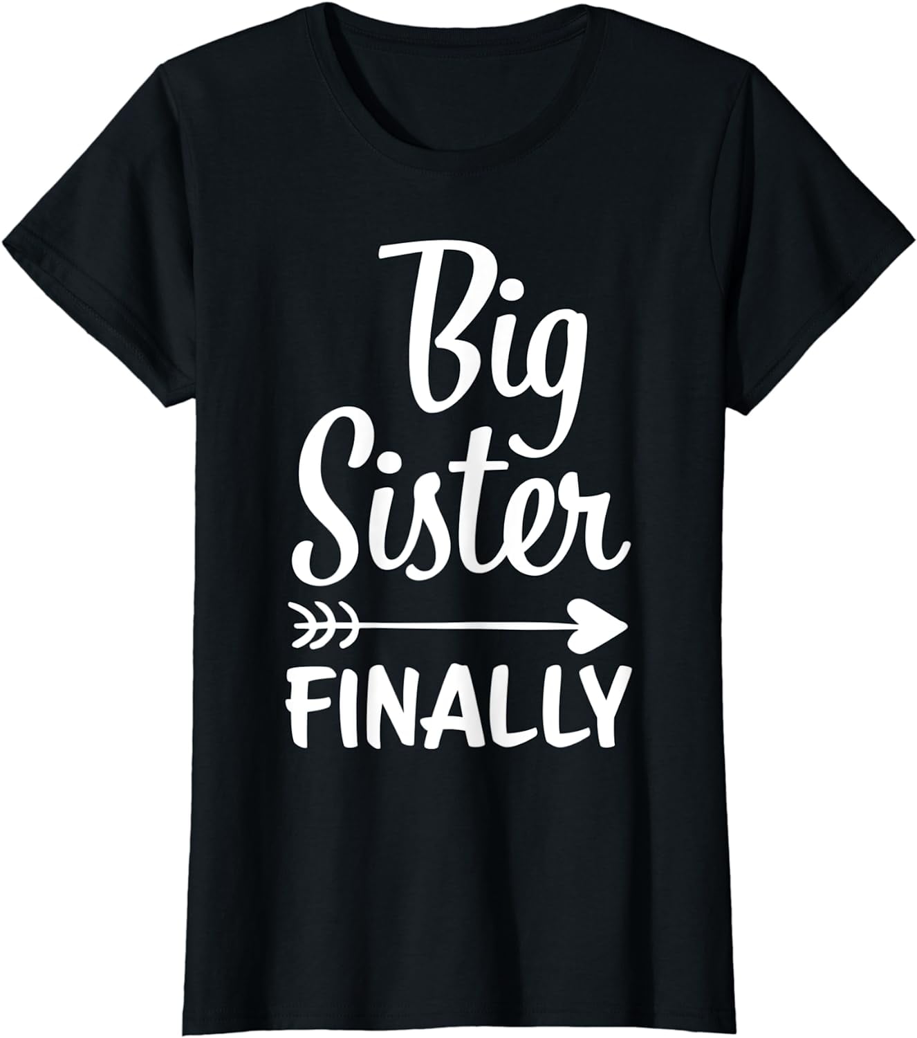 Big Sister Finally Kids Big Sister TShirt