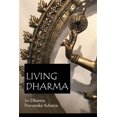 thumbnail image 1 of Pre-Owned Living Dharma: The Teachings of Sri Dharma Pravartaka Acharya (Paperback), 1 of 1
