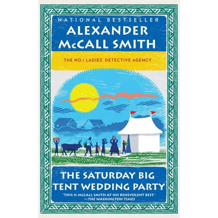 The Saturday Big Tent Wedding Party (Big Tent Revival The Best Thing)