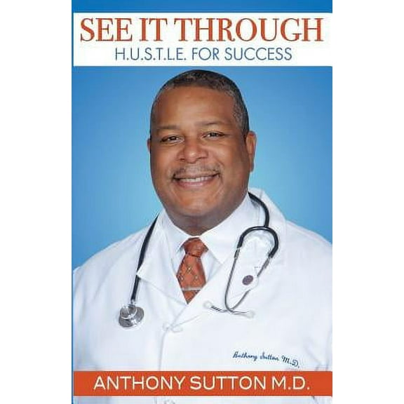 See It Through : H.U.S.T.L.E for Success (Paperback)