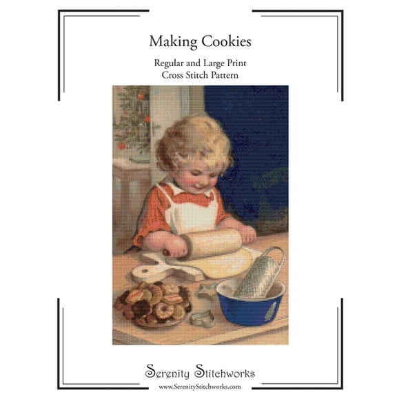 Making Cookies Cross Stitch Pattern: Regular and Large Print Cross Stitch Chart, (Paperback)