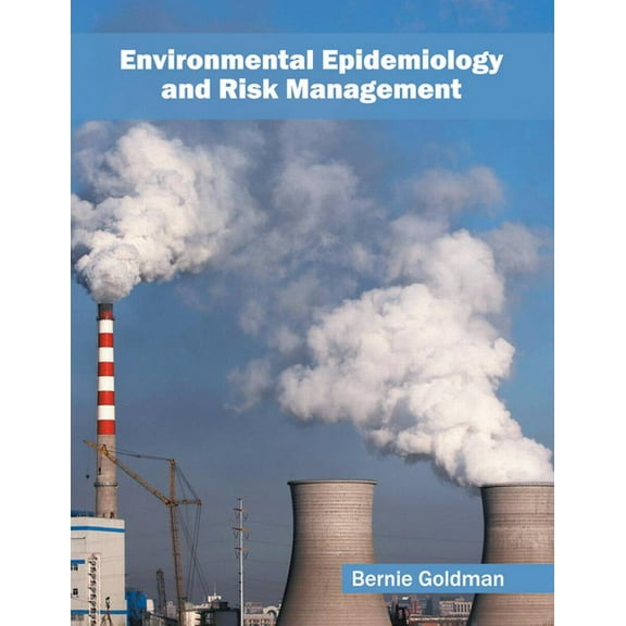 Environmental Epidemiology and Risk Management, (Hardcover)