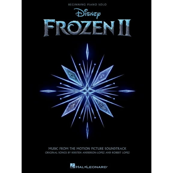 Frozen 2 Beginning Piano Solo Songbook: Music from the Motion Picture Soundtrack, (Paperback)