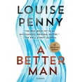 thumbnail image 2 of A Better Man: A Chief Inspector Gamache Novel, 2 of 3