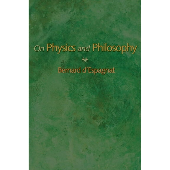 On Physics and Philosophy, (Paperback)