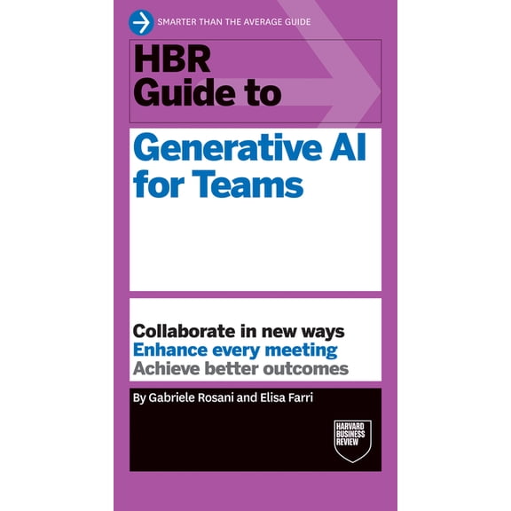 HBR Guide HBR Guide to Generative AI for Teams, (Paperback)