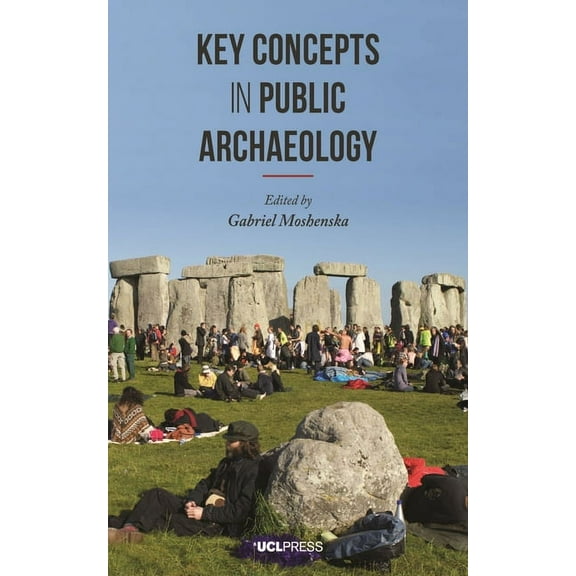 Key Concepts in Public Archaeology (Hardcover)