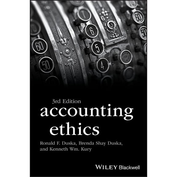 Foundations of Business Ethics Accounting Ethics, (Paperback)