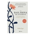 thumbnail image 1 of La bailarina de Auschwitz Planeta Edith Eger, 1 of 2
