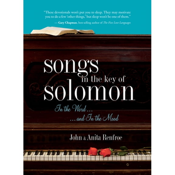 Pre-Owned Songs in the Key of Solomon: In the Word and in the Mood (Paperback) 1434767752 9781434767752