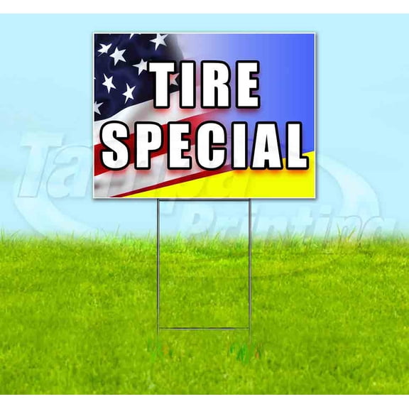 Tire Special (18" x 24") Yard Sign, Includes Metal Step Stake