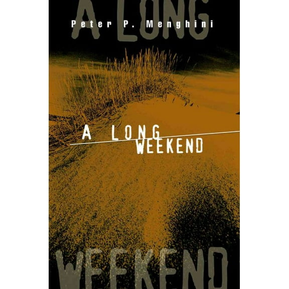 A Long Weekend (Paperback)