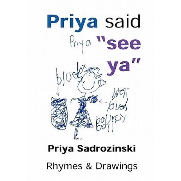 Priya Said See YA : Comptines Illustrées